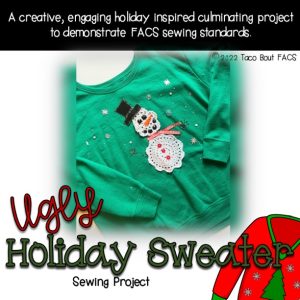 Ugly Christmas Sweater sewing project Family and Consumer Science