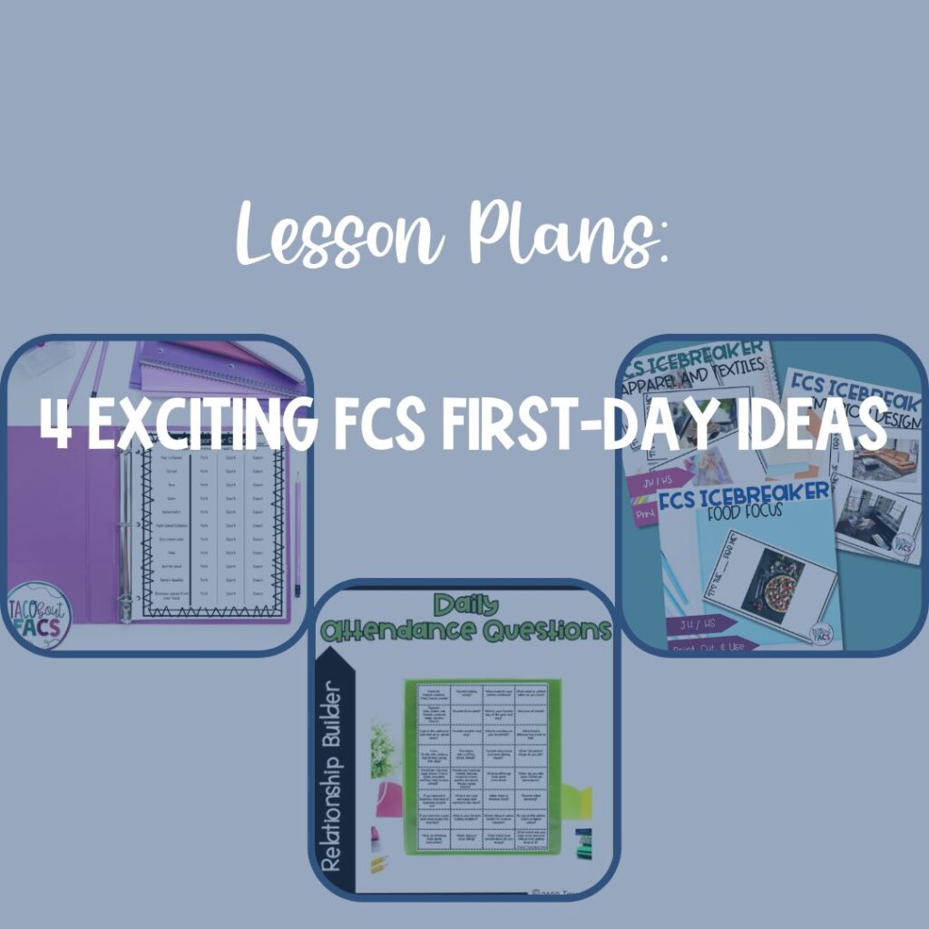 family and consumer science first day of school activities