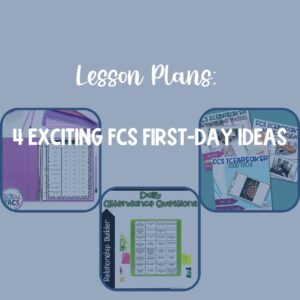 family and consumer science first day of school activities