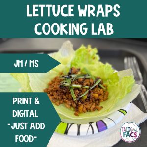 lettuce wraps cooking lab family and consumer science culinary arts