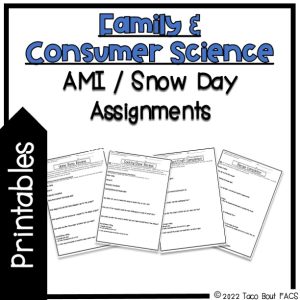 Family and consumer science ami snow day assignments