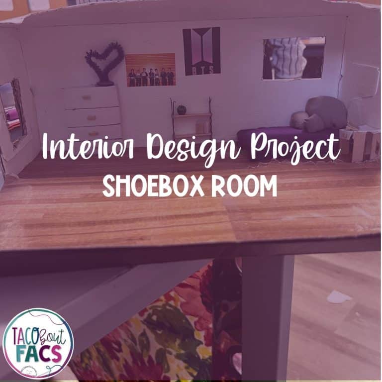 interior design shoebox project family and consumer science