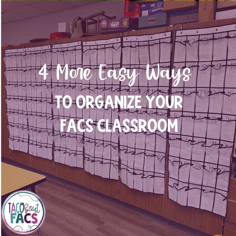 4 ways to organize your fcs classroom, family and consumer science sewing projects