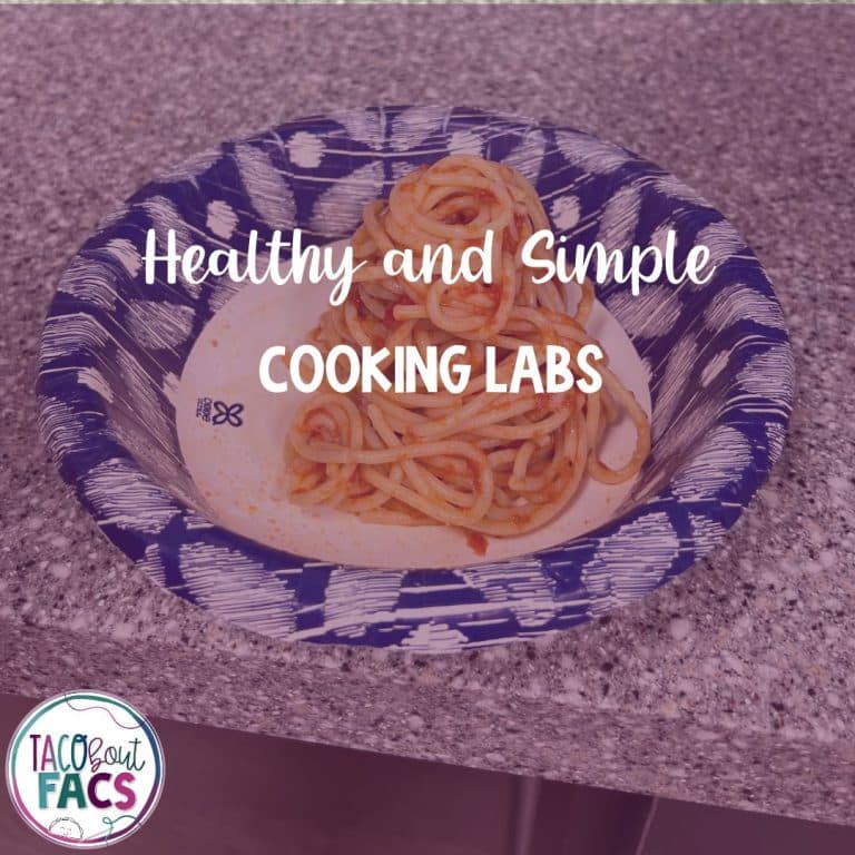 Healthy and simple cooking labs in the family and consumer science classroom