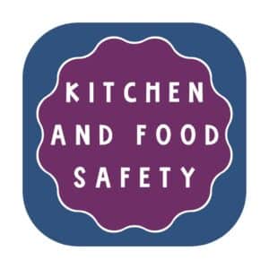 Kitchen and Food Safety