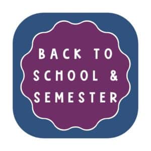 Back to School Semester