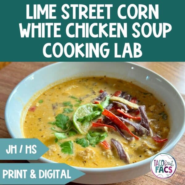 Lime Street Corn White Chicken Soup Cooking Lab